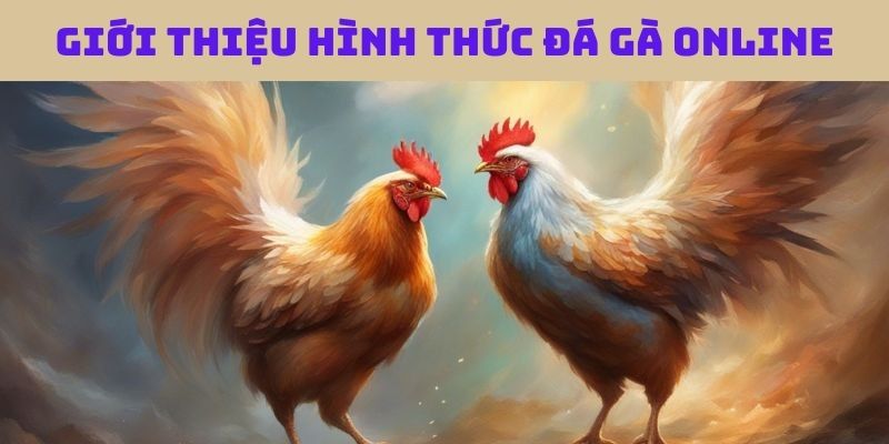 da-ga-online-77bet-gioi-thieu