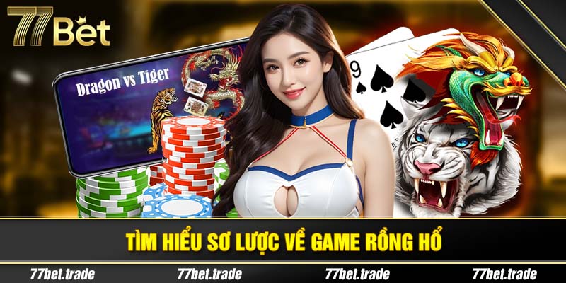 tim-hieu-so-luoc-ve-game-rong-ho